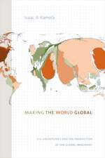 Making the World Global – U.S. Universities and the Production of the Global Imaginary