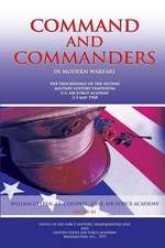 Command and Commanders in Modern Warfare