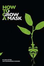 How to Grow a Mask