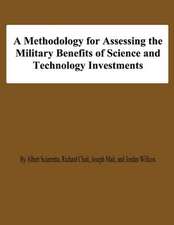 A Methodology for Assessing the Military Benefis of Science and Technology Investments