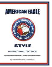 American Eagle Style Instructional Textbook, 3rd Edition