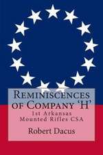 Reminiscences of Company 'h'