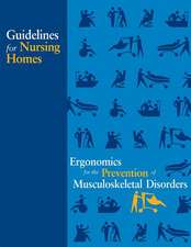 Guidelines for Nursing Homes Ergonomics for the Prevention of Musculoskeletal Disorders