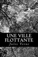 Une Ville Flottante