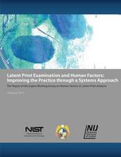 Latent Print Examination and Human Factors