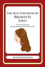 The Best Ever Book of Brunette Jokes