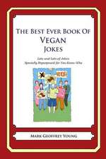 The Best Ever Book of Vegan Jokes