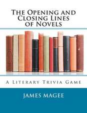 The Opening and Closing Lines of Novels