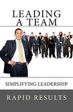 Leading a Team: Willden Trilogy