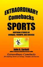 Extraordinary Comebacks Sports