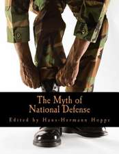 The Myth of National Defense