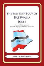 The Best Ever Book of Batswana Jokes