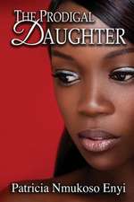 The Prodigal Daughter