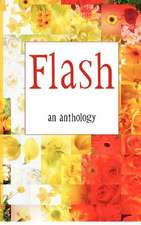 Flash - An Anthology