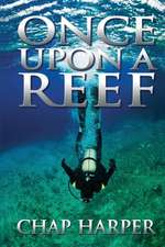 Once Upon a Reef: Deluxe Edition