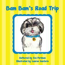 Bam Bam's Road Trip