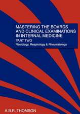 Mastering the Boards and Clinical Examinations in Internal Medicine, Part II