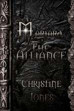 Mariard Volume 4 the Alliance