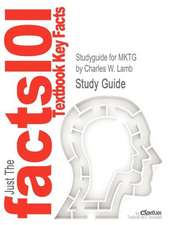 Studyguide for Mktg by Lamb, Charles W., ISBN 9781133190110