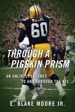 Through a Pigskin Prism: An Unlikely Journey to and Through the NFL