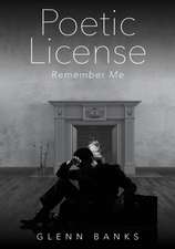 Poetic License: Remember Me