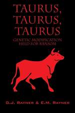 Taurus, Taurus, Taurus