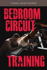 Bedroom Circuit Training