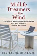 Midlife Dreamers in the Wind