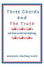 Three Chords and the Truth