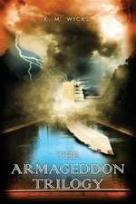 The Armageddon Trilogy