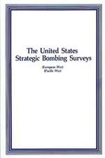 The United States Strategic Bombing Surveys