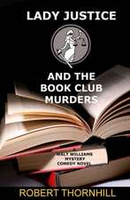 Lady Justice and the Book Club Murders: Skewed Views of Horror Movies That Simply Refuse to Die