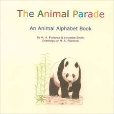 The Animal Parade: Book Two of the Elven Chronicles