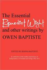 The Essential Benedict Wight and Other Writings by Owen Baptiste: USAF Historical Studies No. 189