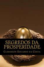 Segredos Da Prosperidade