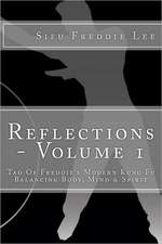 Reflections - Volume 1: Balancing Body, Mind & Spirit