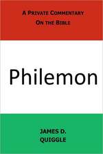 A Private Commentary on the Bible: Philemon