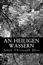 An Heiligen Wassern