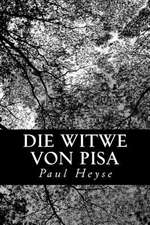 Die Witwe Von Pisa