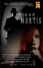 Rigor Mortis