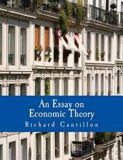 An Essay on Economic Theory