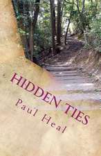 Hidden Ties