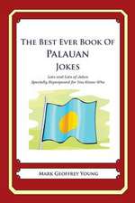 The Best Ever Book of Palauan Jokes