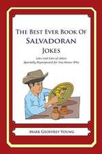 The Best Ever Book of Salvadoran Jokes