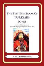 The Best Ever Book of Turkmen Jokes