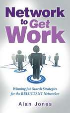 Network to Get Work