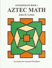 Aztec Math-Intermediate Book 1