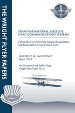 Transformational Satellite (Tsat) Communications Systems