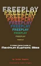 Freeplay