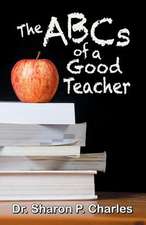 The ABCs of a Good Teacher